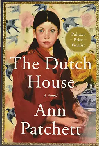 Book Review The Dutch House by Ann Patchett